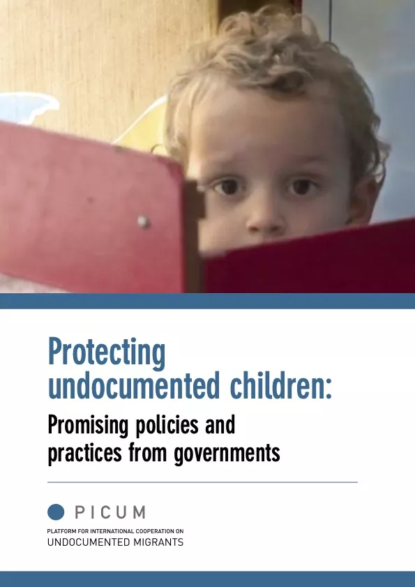 Protecting Undocumented Children: Promising Policies and Practices from Governments