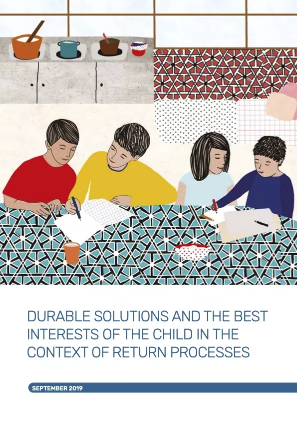 Durable solutions and the best interests of the child in the context of return processes