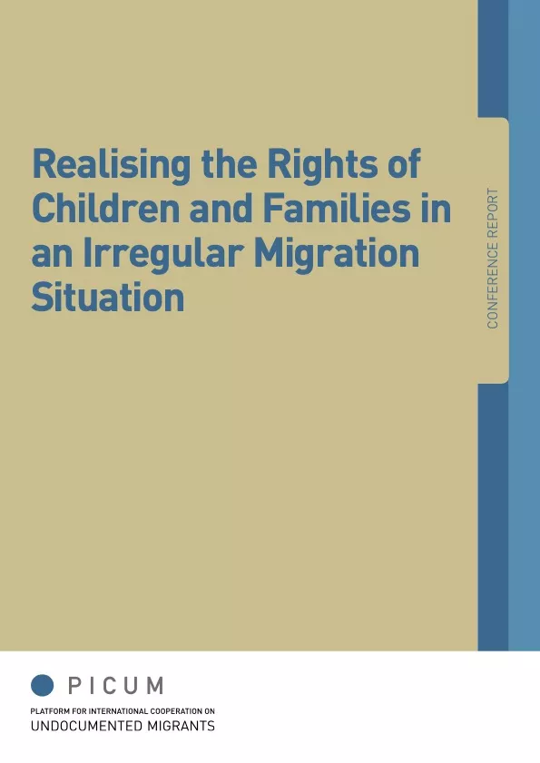 Realising the Rights of Children and Families in an Irregular Migration Situation