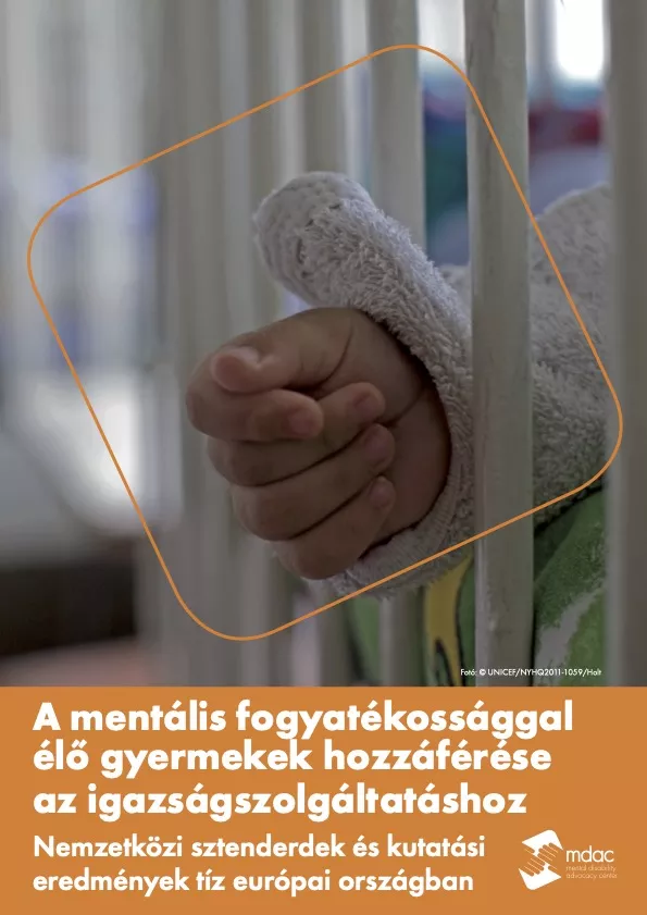 A mentális fogyatékossággal élő gyermekek hozzáférése az igazságszolgáltatáshoz