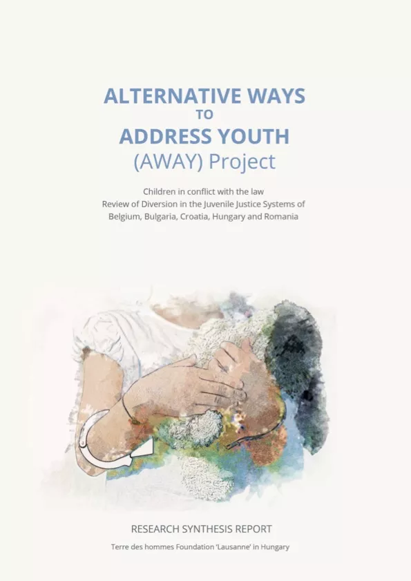 Children in Conflict with the Law. Review of Diversion in the Juvenile Justice Systems of Belgium, Bulgaria, Croatia, Hungary and Romania