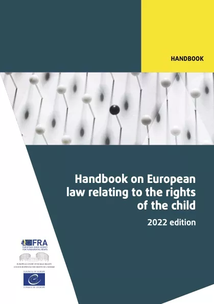 Handbook on European Law Relating to the Rights of the Child