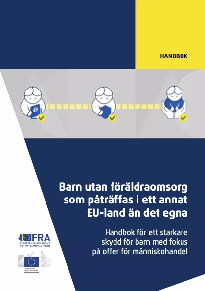 Barn utan föräldraomsorg som påträffas i ett annat EU-land än det egna