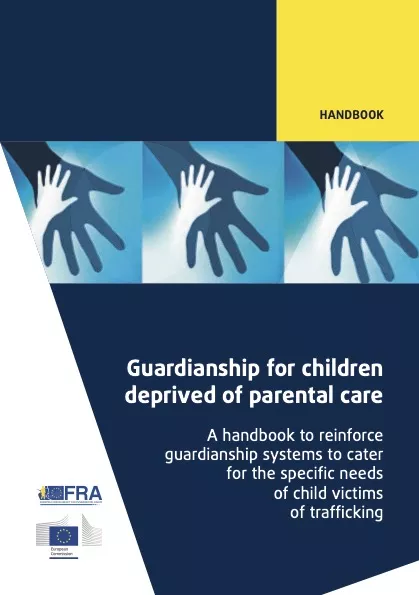 Handbook on guardianship for children deprived of parental care