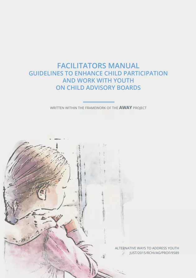 Guidelines to Enhance Child Participation and Work with Youth on Child Advisory Boards