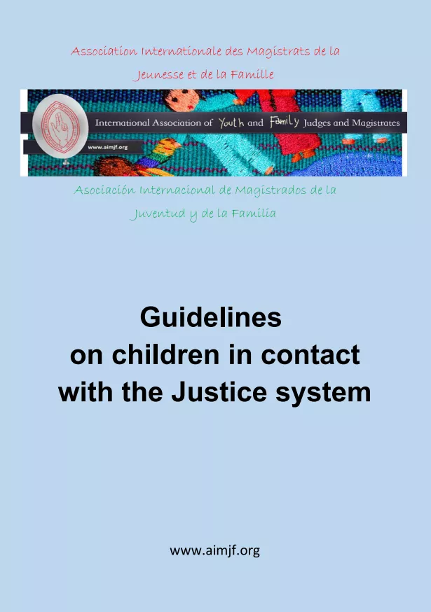 Guidelines on Children in Contact with the Justice System