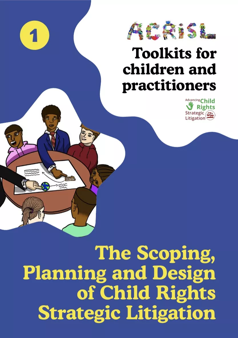 Toolkit 1: Scoping, Planning, and Design of Child Rights Strategic Litigation